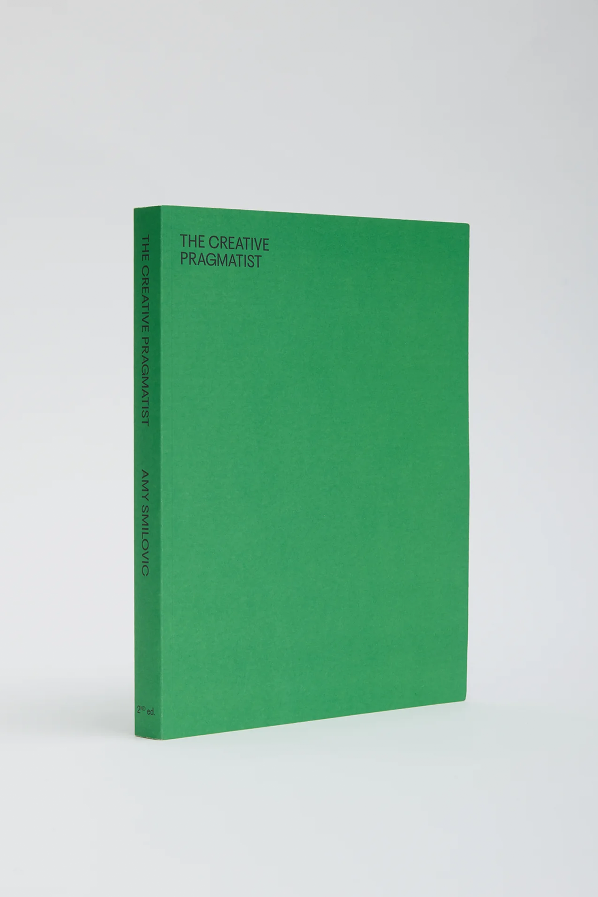 Tibi The Creative Pragmatist 2nd Edition